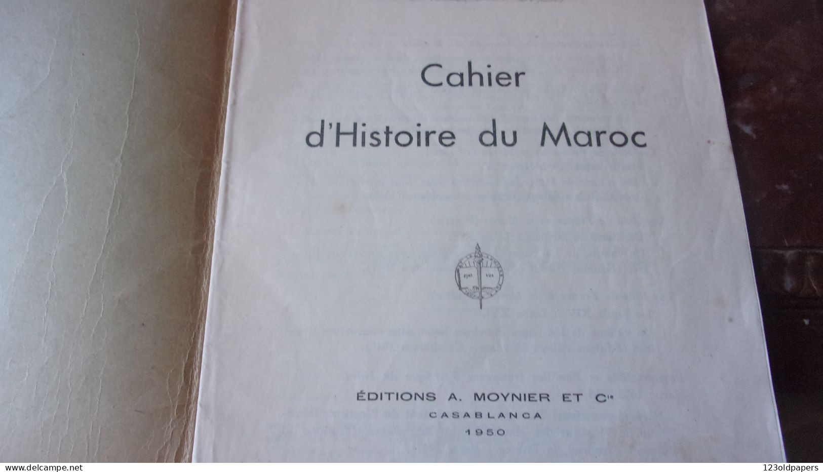 1950 CHARLES PENZ CAHIER D HISTOIRE DU MAROC ANNOTE CRAYON - Zonder Classificatie