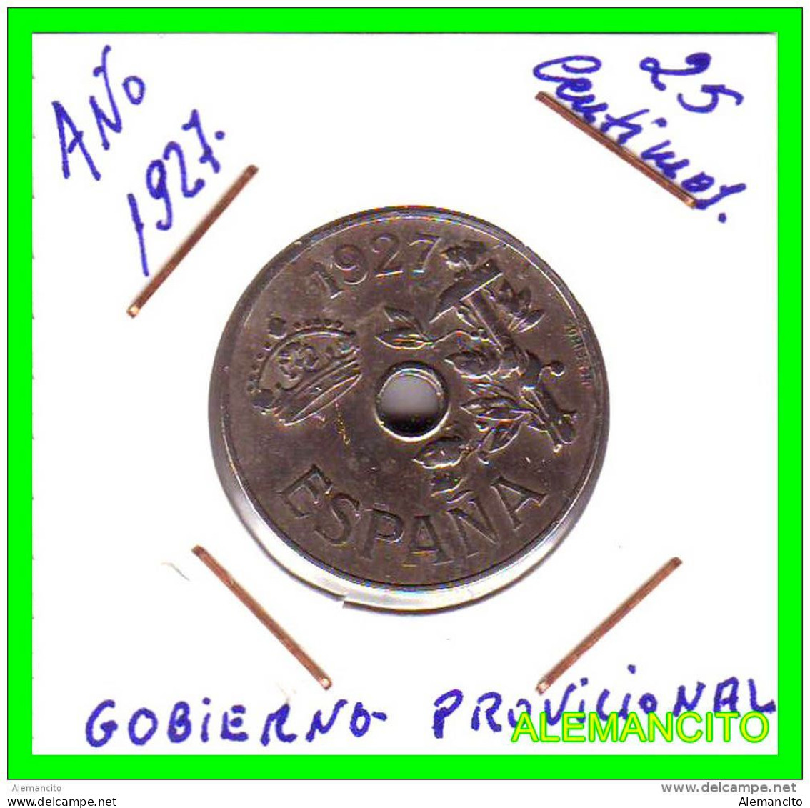 ESPAÑA MONEDA DE 25 Ctms..  GOBIERNO PROVINCIAL 1927 - Provinciale Munten