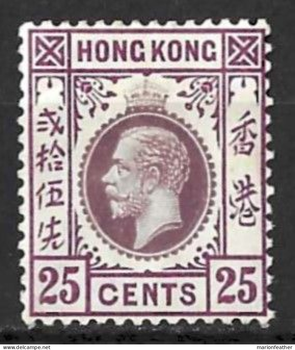 HONG KONG..KING GEORGE..V..(1910-36..)......" 1912.."...25c......SG108.....TYPE A........MH.. - Ungebraucht