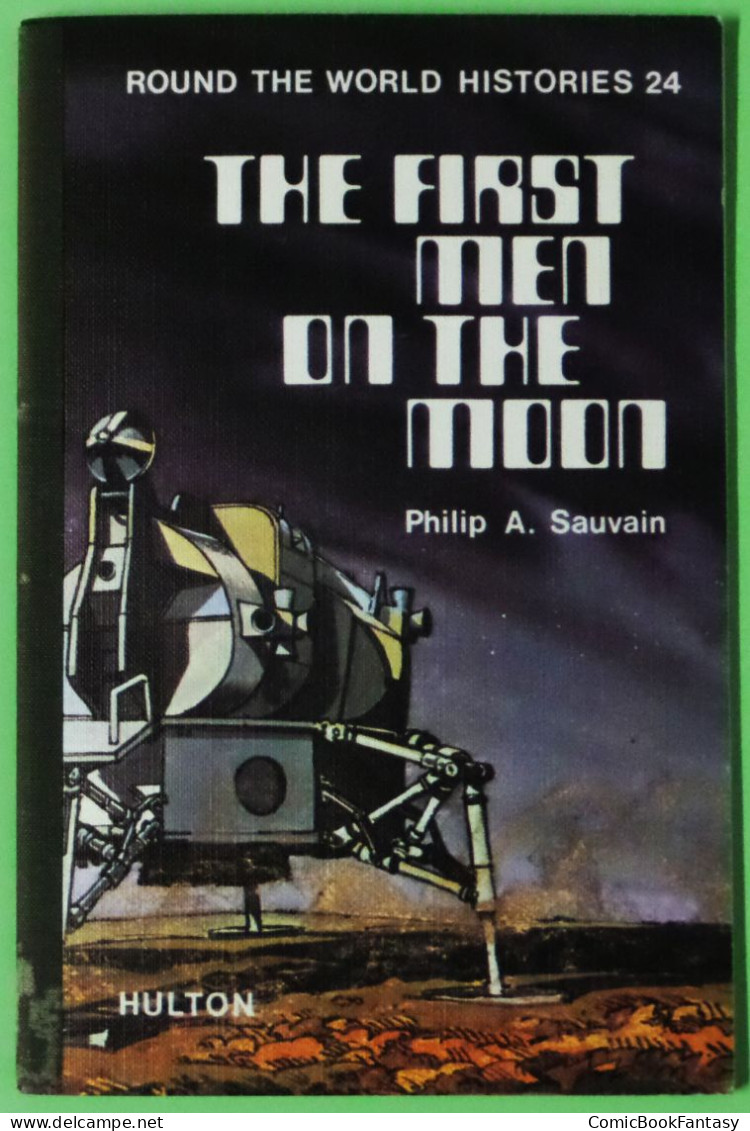 The First Men On The Moon By Philip A. Sauvain - Out Of Print - New - Nonfiction