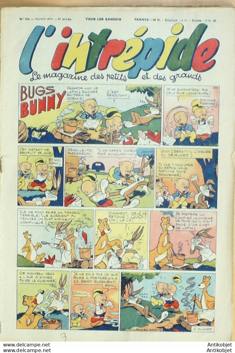 L'Intrépide 1952 N°154 BUFFALO BILL BUGS BUNNY ARTHUR ZOE FANFAN LA TULIPE - L'Intrépide