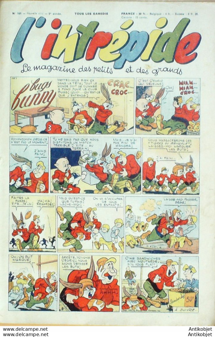 L'Intrépide 1952 N°161 BUFFALO BILL BUGS BUNNY ZOE FANFAN La TULIPE - L'Intrépide