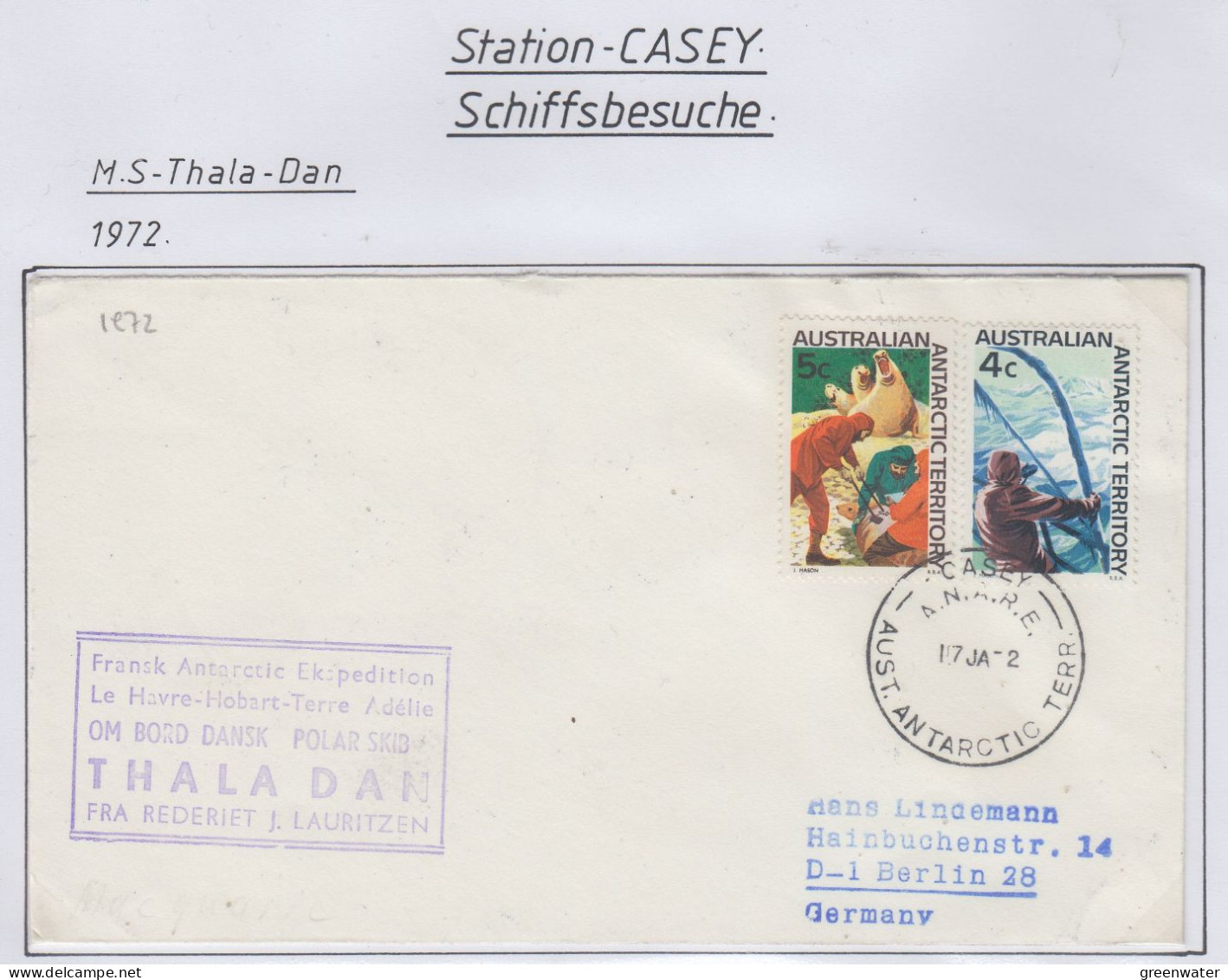 AAT Ship Visit MS Thala Dan  Ca Casey 7 JA 1972 (CS151A) - Lettres & Documents