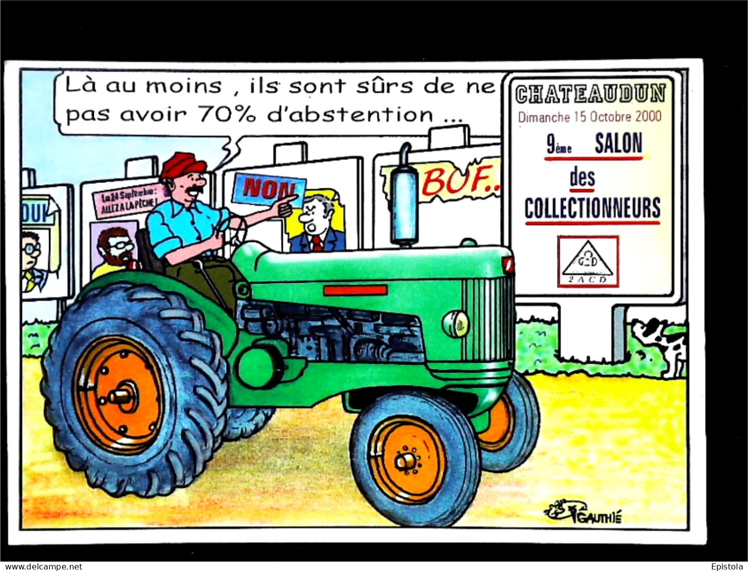 ► TRACTEUR - Exposition Salon CHATEAUDUN   2000  - CPM Illustrateur Gauthié - Tracteurs