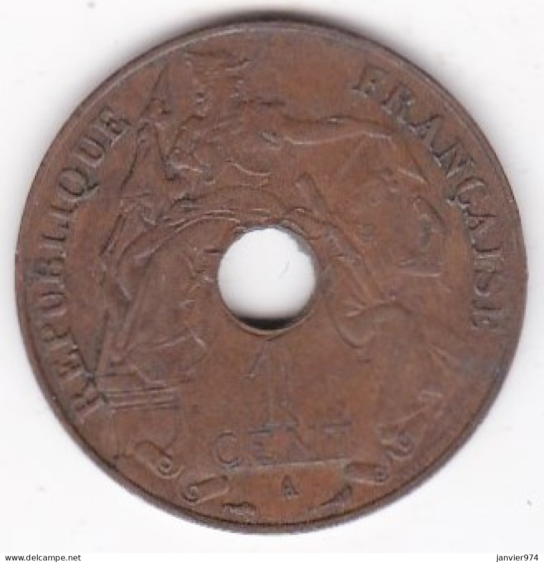 Indochine Française. 1 Cent 1927 A.  En Bronze, Lec# 94 - Französisch-Indochina