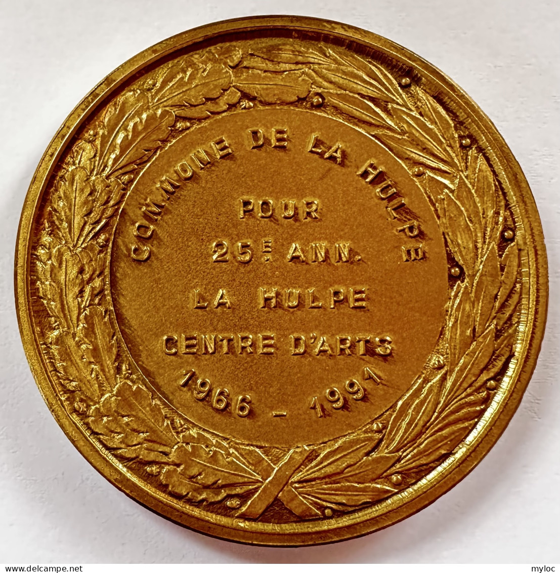 Médaille. Commune De La Hulpe. Pour 25éme Anniversaire. La Hulpe Centre D'Art. 1966-1991.  - Professionnels / De Société