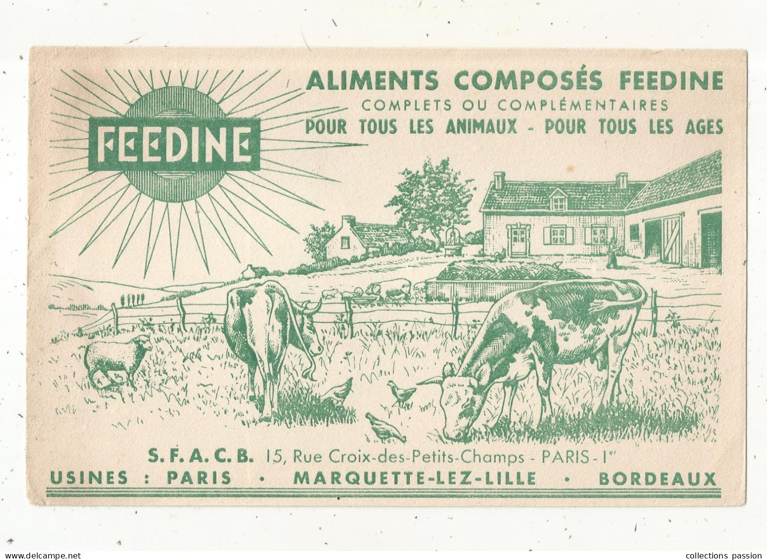 BUVARD, Aliments Composés FEEDINE Pour Tous Les Animaux, S.F.A.C.B. , Usines: MARQUETTE LEZ LILLE , Frais Fr 1.75 E - Animali