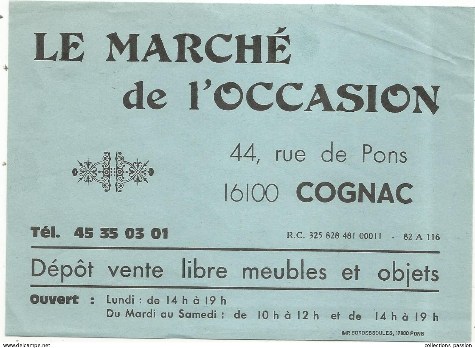 Publicité, 155 X 115 Mm; LE MARCHE DE L'OCCASION, Dêpot Vente , COGNAC , Frais Fr 1.55 E - Advertising