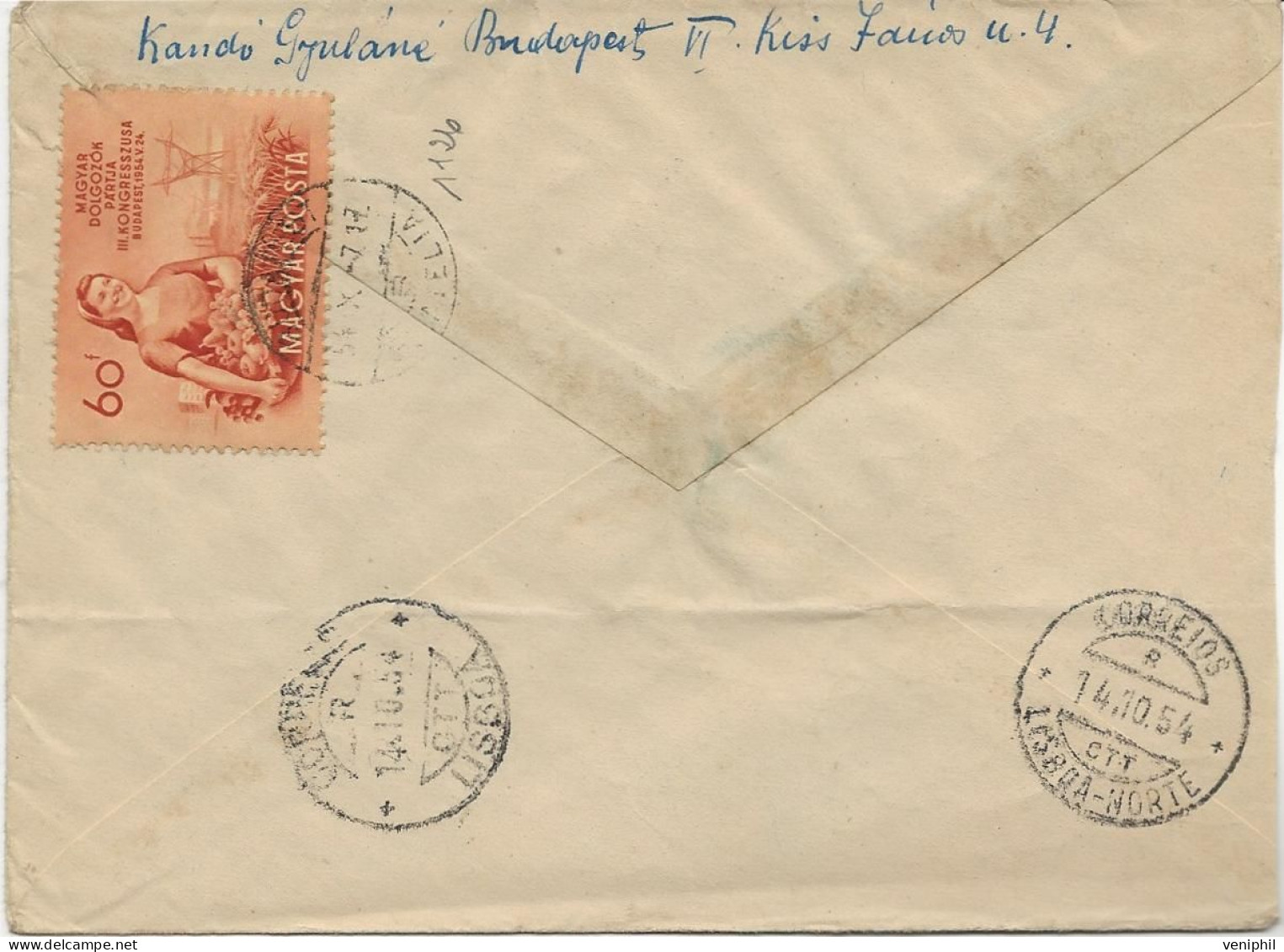 HONGRIE - LETTRE RECOMMANDEE AFFRANCHIE N° 1009-1126-1130-1132-1134-1137- ANNEE 1954 - Covers & Documents