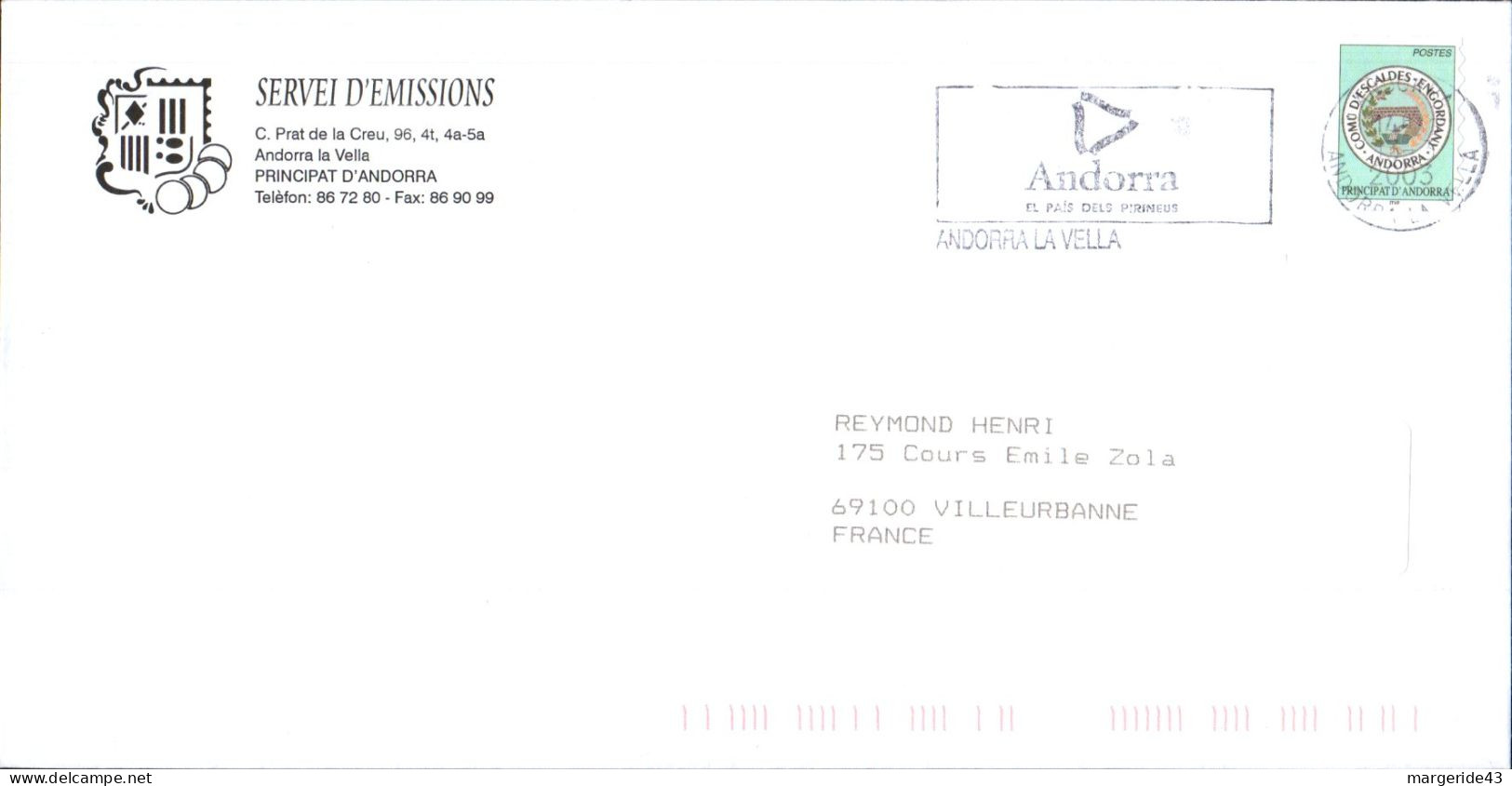 ANDORRE SEUL SUR LETTRE  POUR LA FRANCE 2007 - Storia Postale