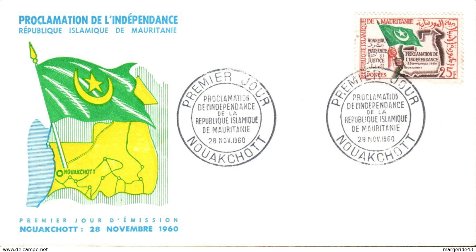 MAURITANIE FDC 1960 PROCLAMATION DE L'INDEPENDANCE - Mauritanie (1960-...)