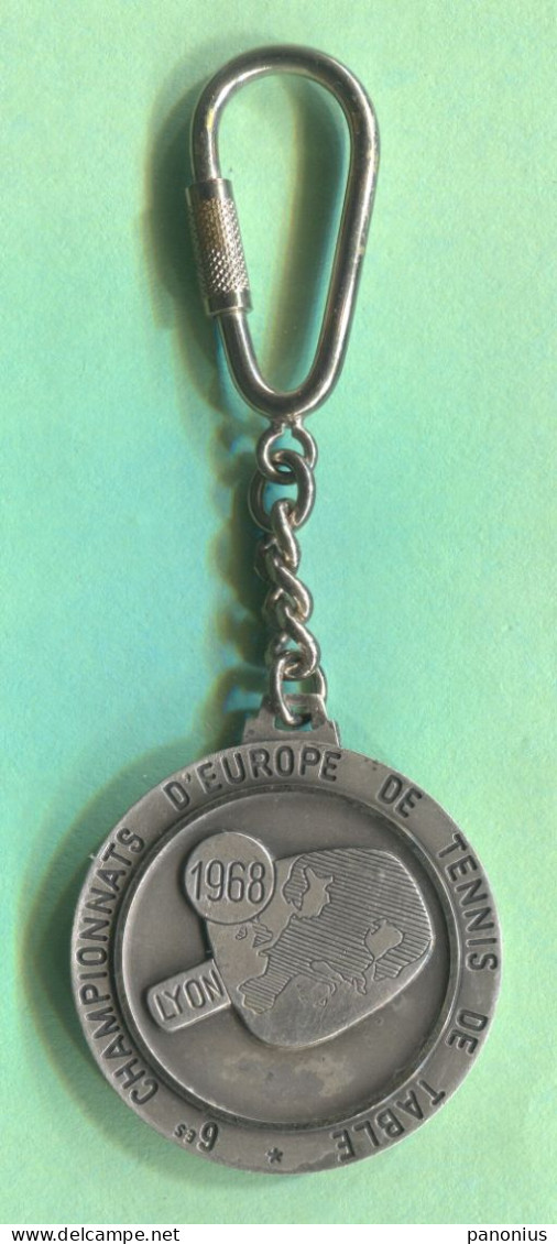 Table Tennis / Tenis Di Tavolo / Ping Pong  - 6th European Championship 1968. Lyon France, Vintage Keychain Keyring - Tenis De Mesa