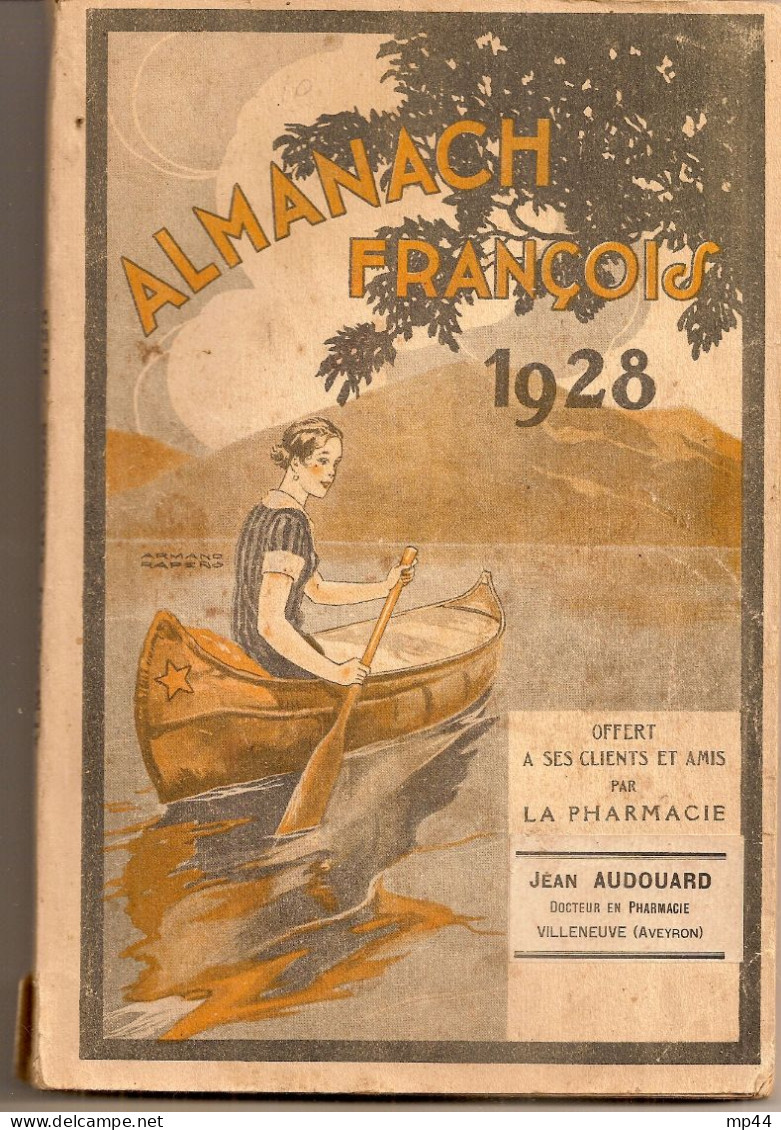 1G10 --- 12 VILLENEUVE Almanach François 1928 J.Audouard, Docteur En Pharmacie - Midi-Pyrénées