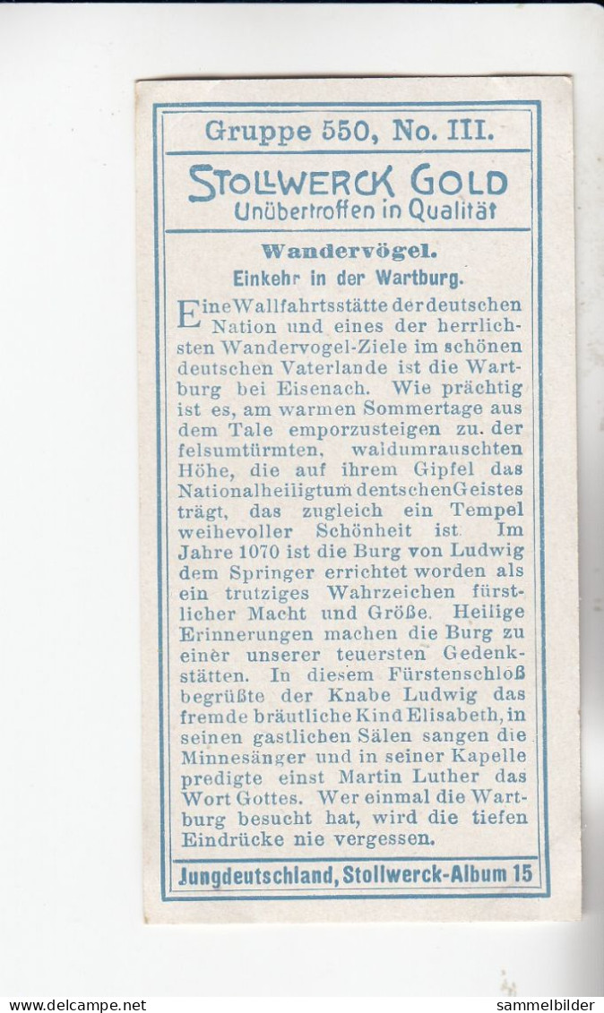 Stollwerck Album No 15 Wandervögel  Einkehr In Der Wartburg  Grp 550#3 Von 1915 - Stollwerck