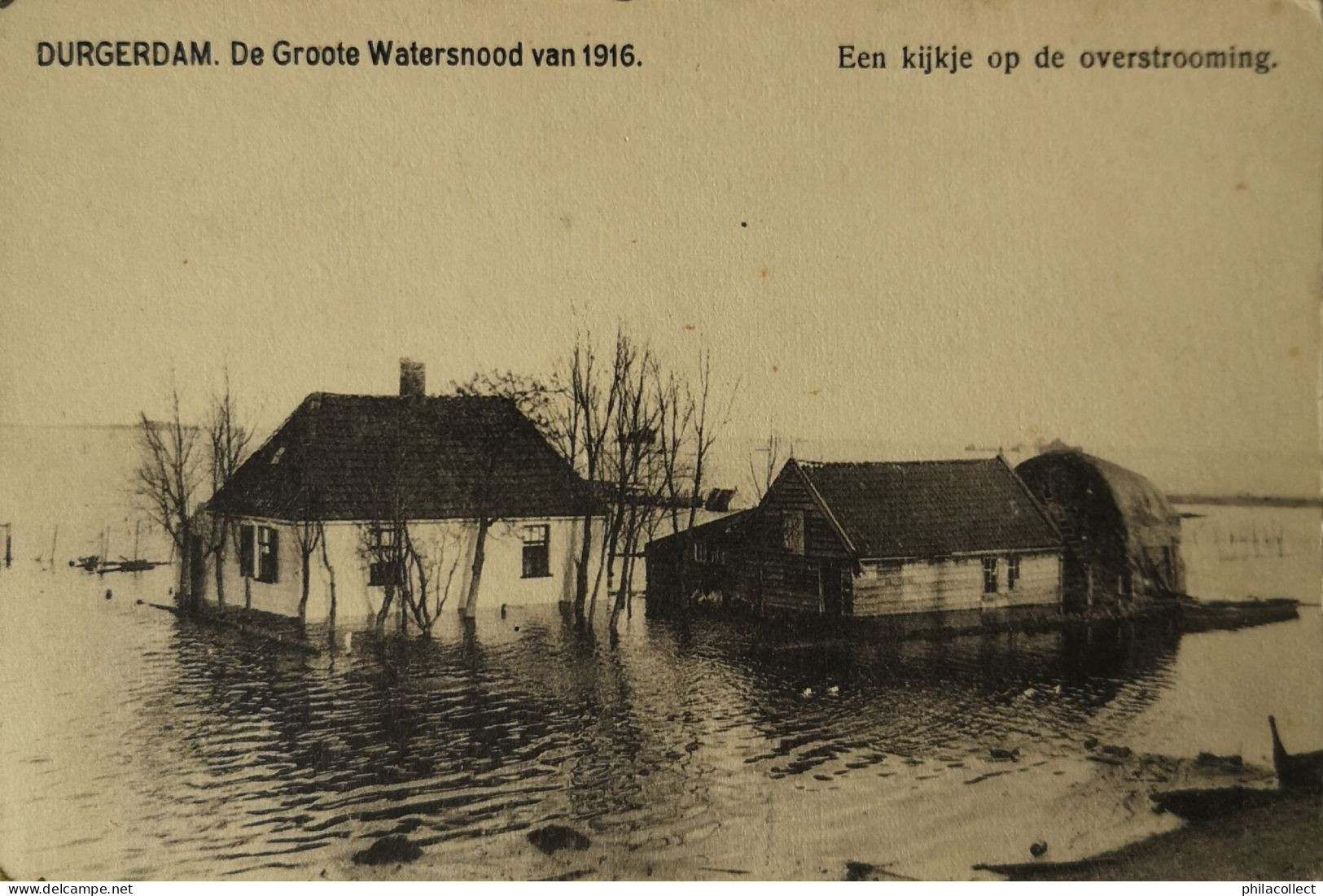 Durgerdam Bij Amsterdam // Watersnood Van 1916 19?? - Amsterdam