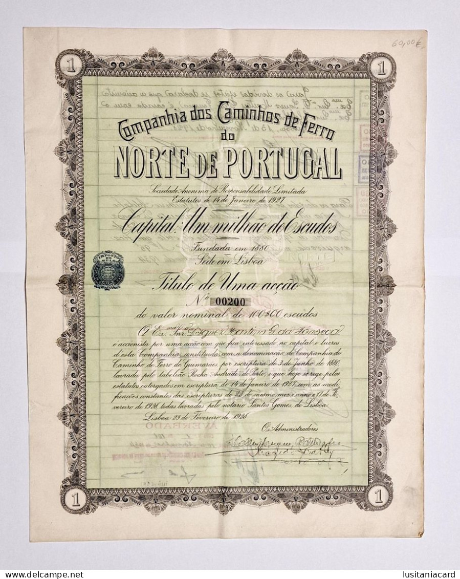 PORTUGAL- LISBOA-Companhia Dos Caminhos De Ferro Do Norte De Portugal- Titulo De Uma Acção Nº00200-100$00- 23FEV1928 - Trasporti