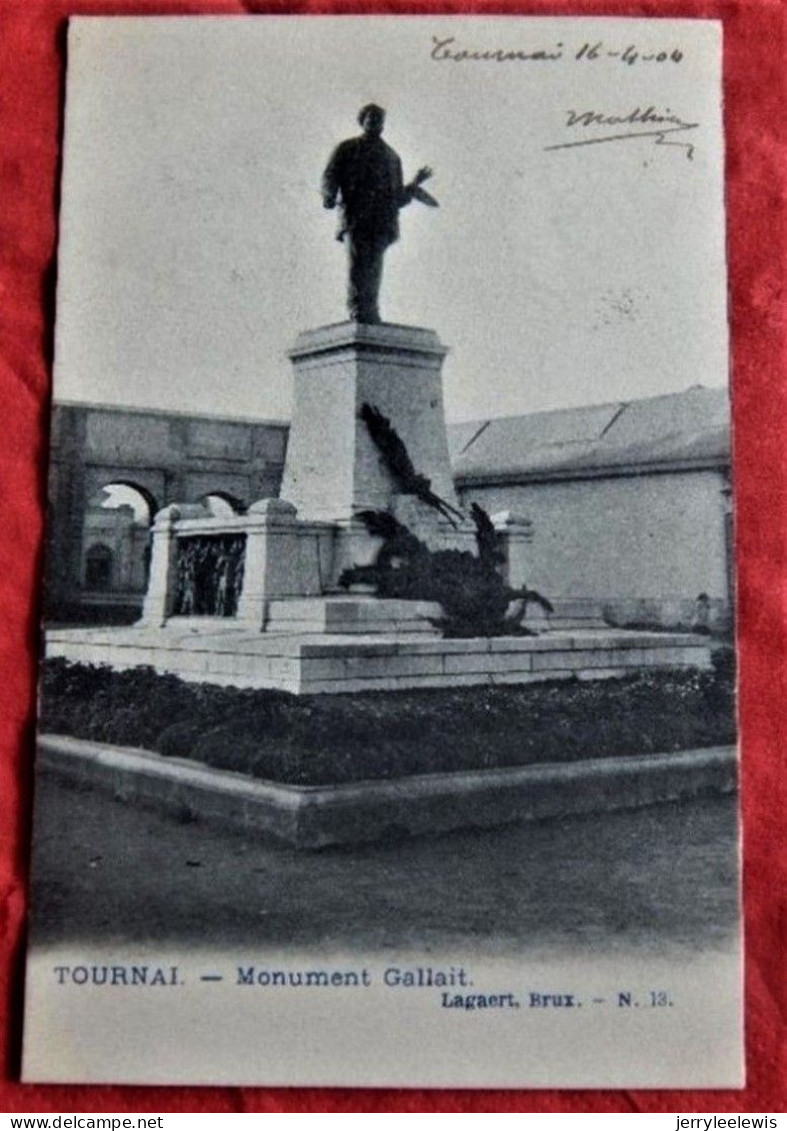 TOURNAI    -   Monument Gallait    -  1904   - - Tournai