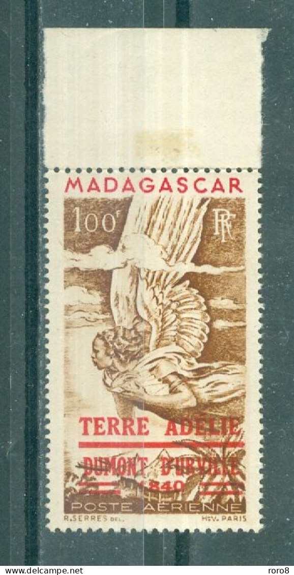T.A.A.F.- P.A. N°1** MNH SCAN DU VERSO - Timbre Aérien De Madagascar Avec Surcharge Rouge. Bord De Feuille. - ...-1955 Voorfilatelie