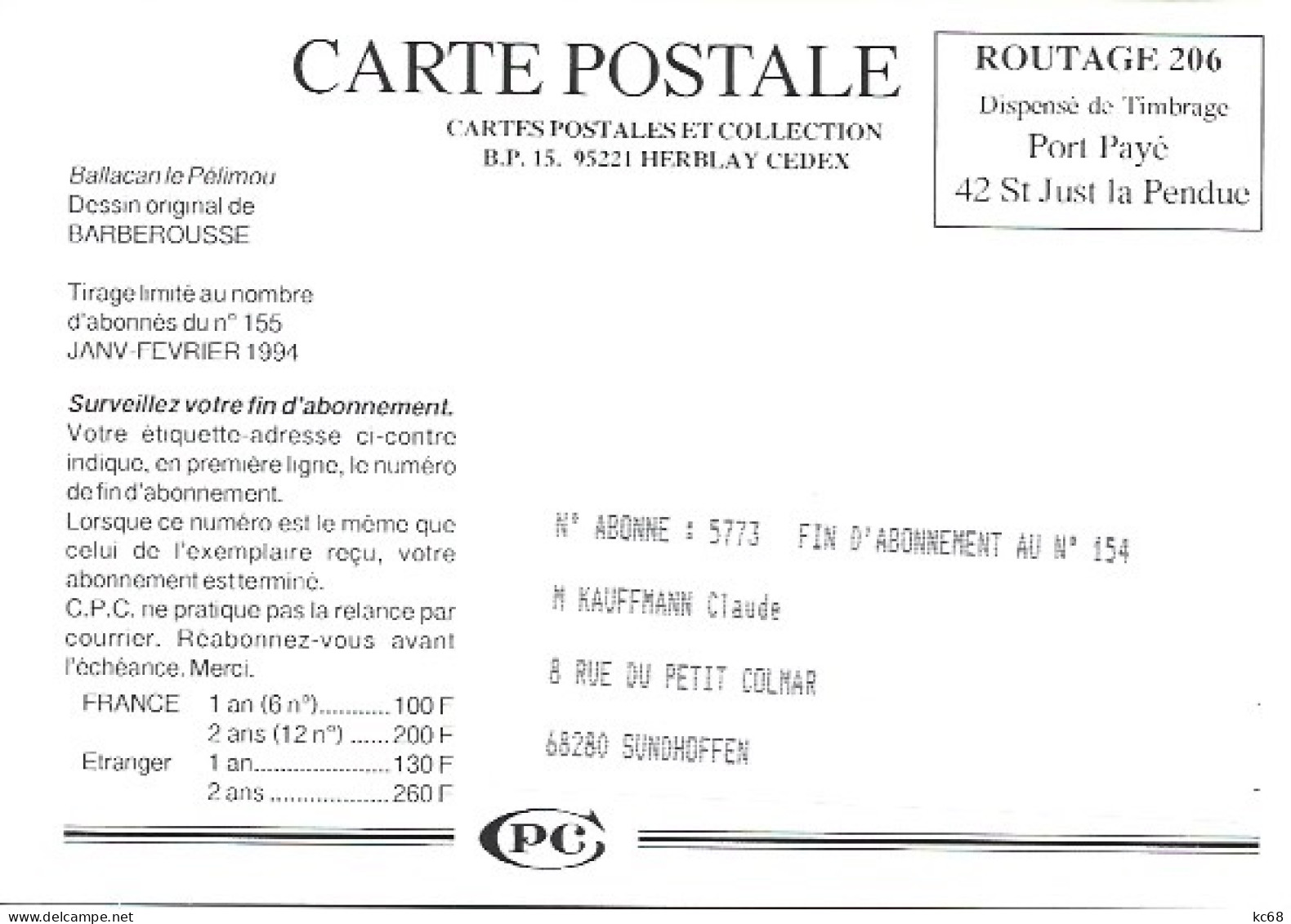 Carte CPCTirage Limitéau Nb D'Abonnés -  Dessin De BARBEROUSSE Janv./ Fév. 1994 - Barberousse