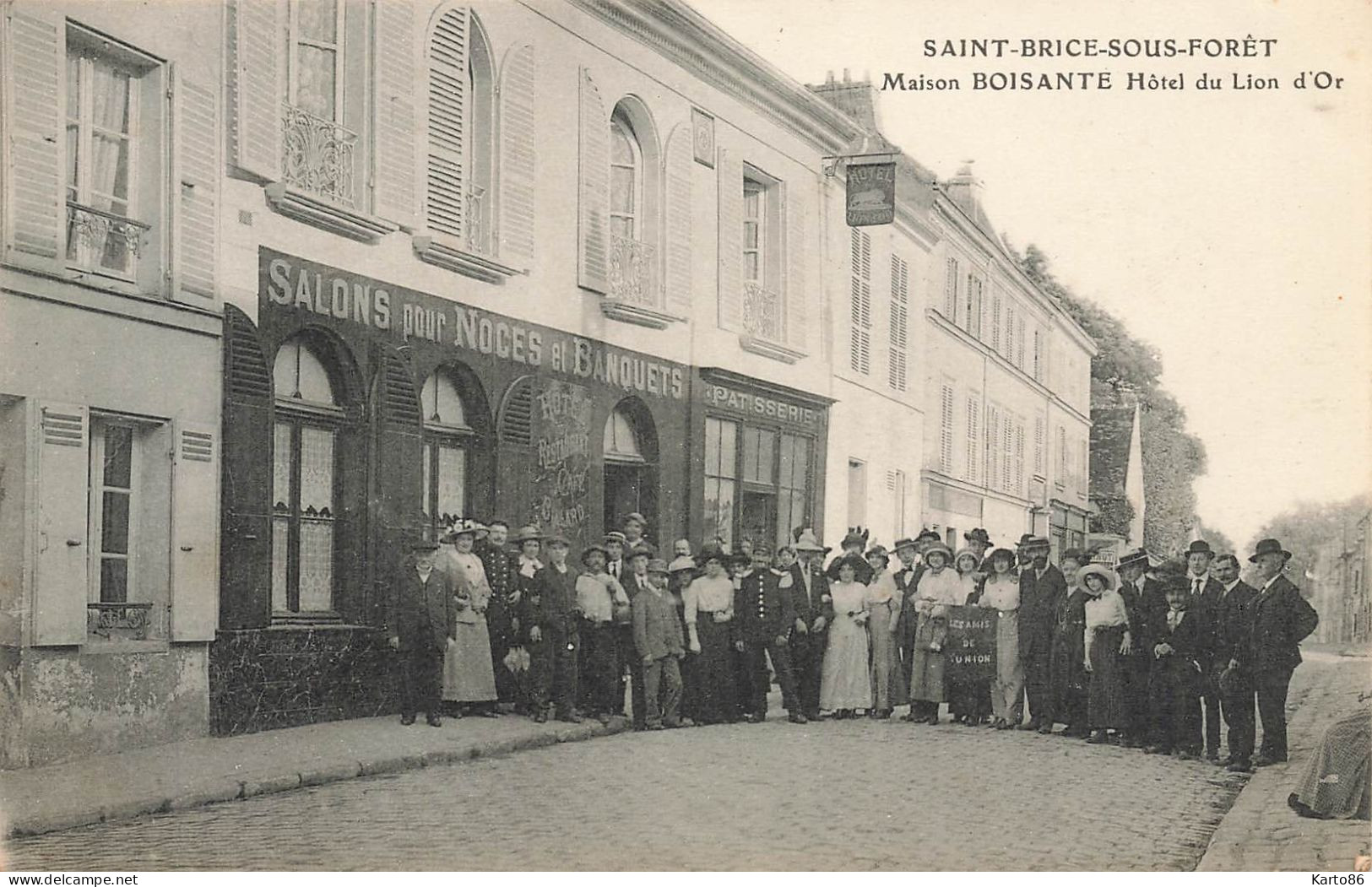 St Brice Sous Forêt * Maison BOISANTE Hôtel Du Lion D'Or * Salons Pour Noces Et Banquets * Pâtisserie - Saint-Brice-sous-Forêt