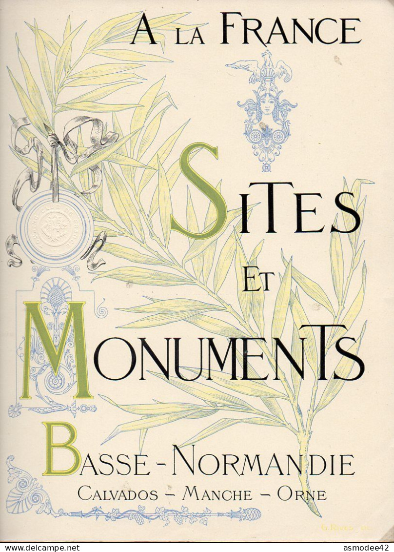 A LA FRANCE SITES ET MONUMENTS BASSE NORMANDIE  1902  TRES BON  ETAT - Corse