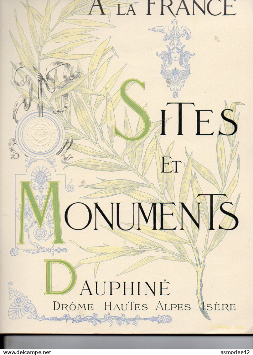 A LA FRANCE SITES ET MONUMENTS DAUPHINE   1904  TRES BON  ETAT - Corse