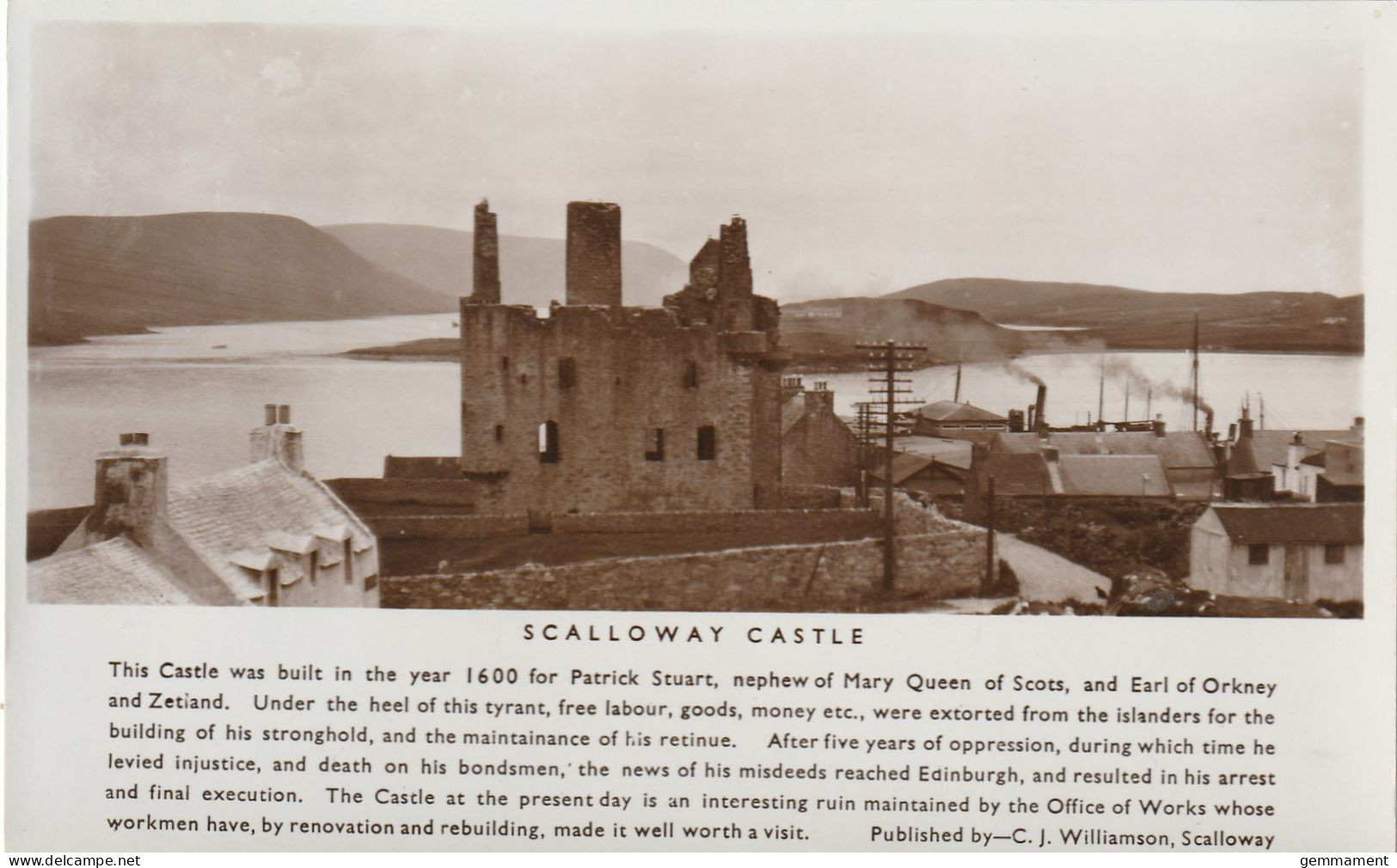 SCALLOWAY CASTLE - Shetland