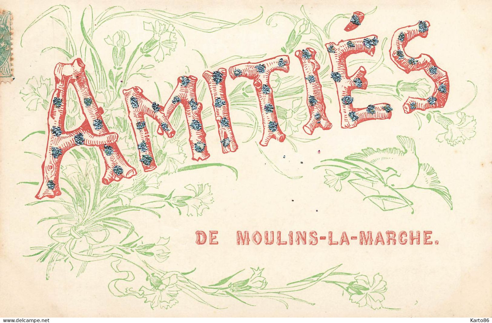 Moulins La Marche * 1906 * Souvenir Du Village , Amitiés ! * Paillettes - Moulins La Marche