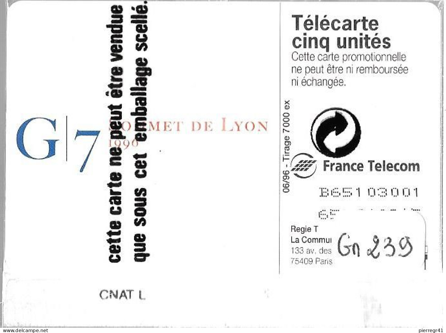 CARTE-PUCE-PRIVEE- 5U-GN239-GEMB06/96-G7 SOMMET G7-V° N° Série 3001-NSB-TBE- - 5 Unités