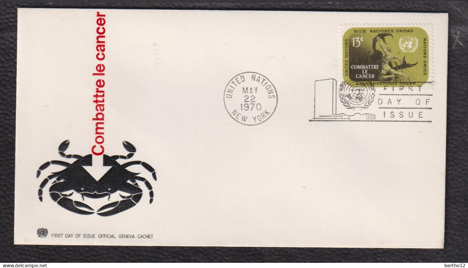 FDC  1970 Nations Unies Contre Le Cancer - Used Stamps