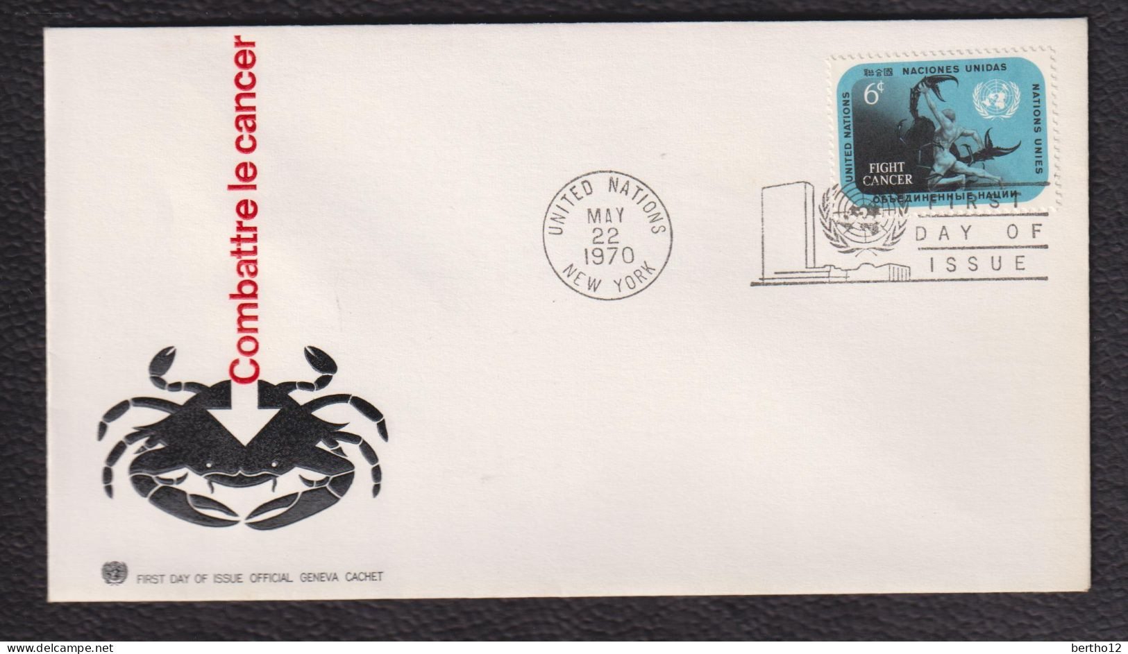 FDC  1970 Nations Unies Contre Le Cancer - Used Stamps