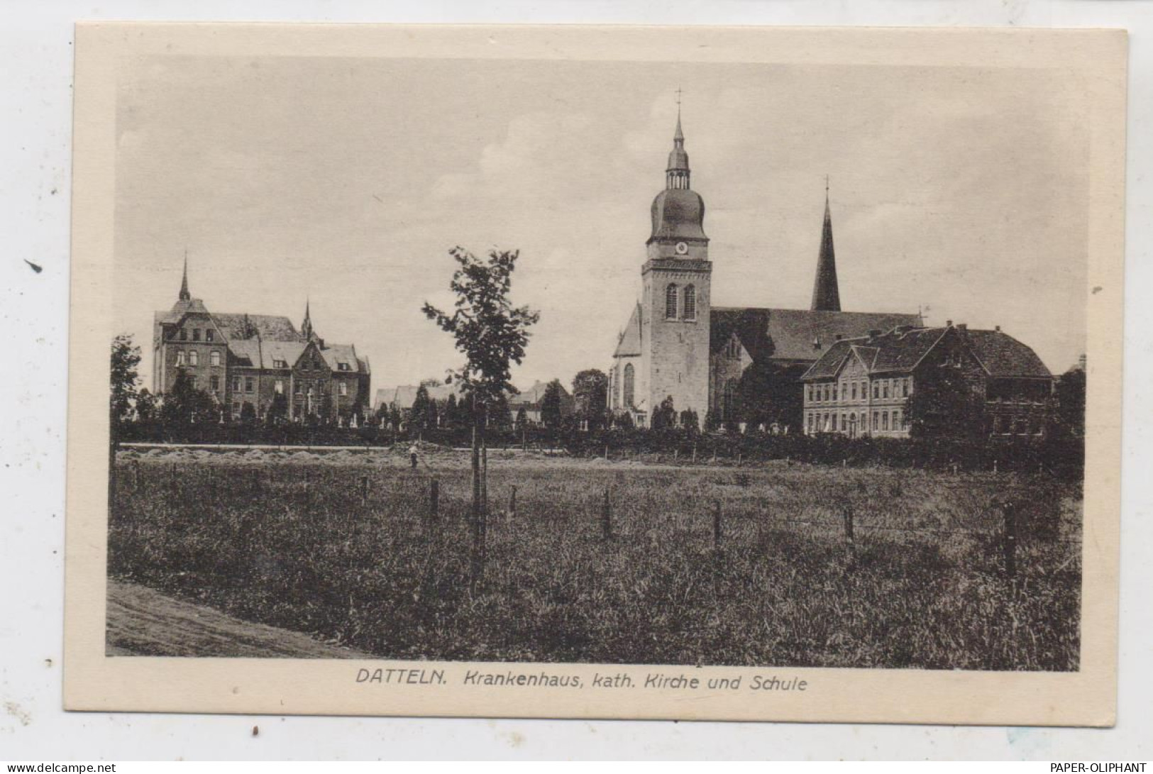 4354 DATTELN, Krankenhaus, Kath. Kirche Und Schule, Verlag Wirtz - Datteln