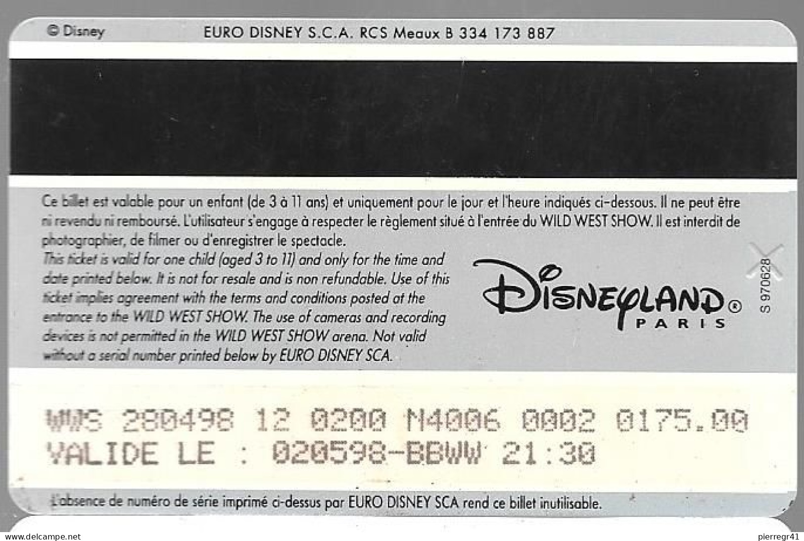 PASS-DISNEY-DISNEYLAND PARIS-SPEC-BUFFALO BILL-ENFANT--V°Pt LOG-SPEOS S970628-Vertical A Droite-TBE/RARE - Toegangsticket Disney