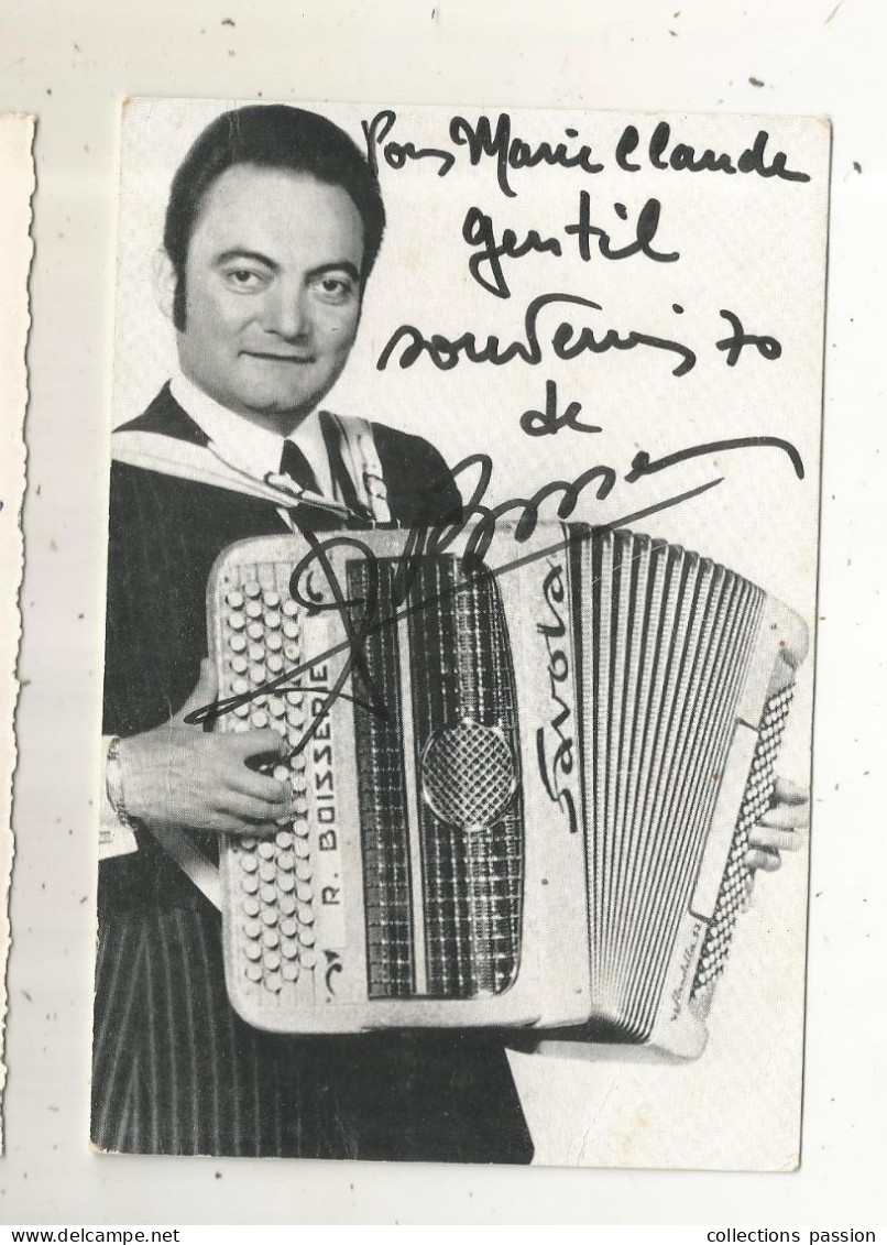 Photographie Dédicacée, Musique, Musicien, RAYMOND BOISSERIE, Accordéon, 1969, 2 Scans, Accordéoniste - Gehandtekende Foto's