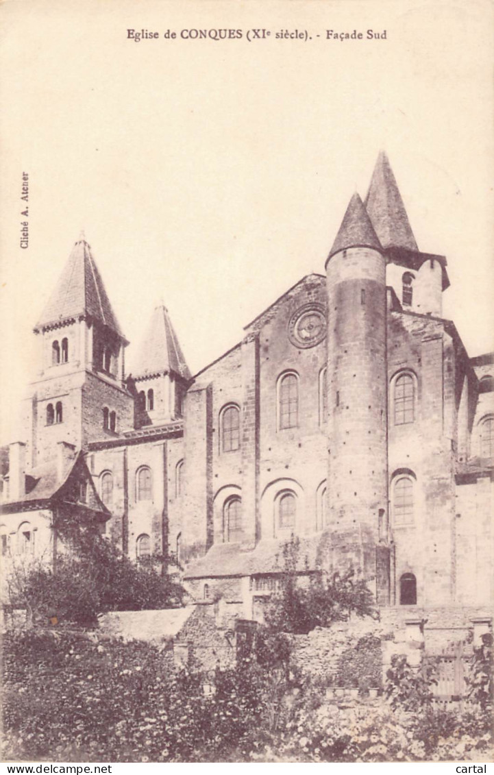 11 - Eglise De CONQUES (XIe Siècle) - Façade Sud - Conques Sur Orbiel