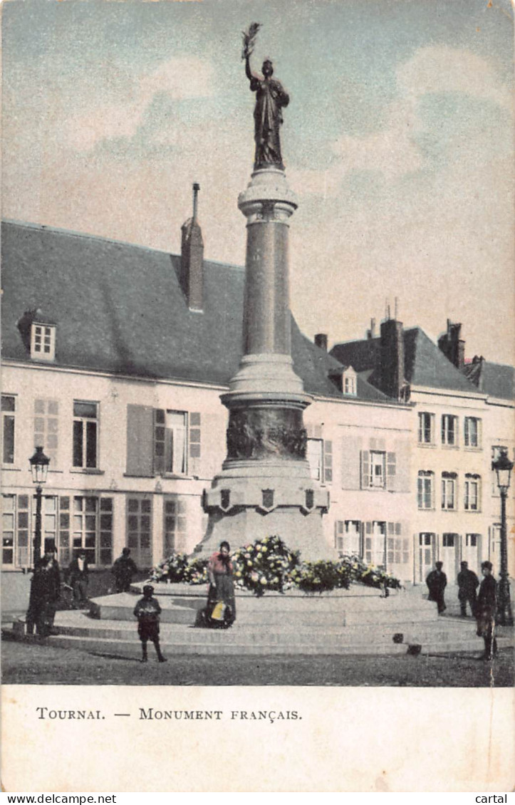 TOURNAI - Monument Français - Tournai