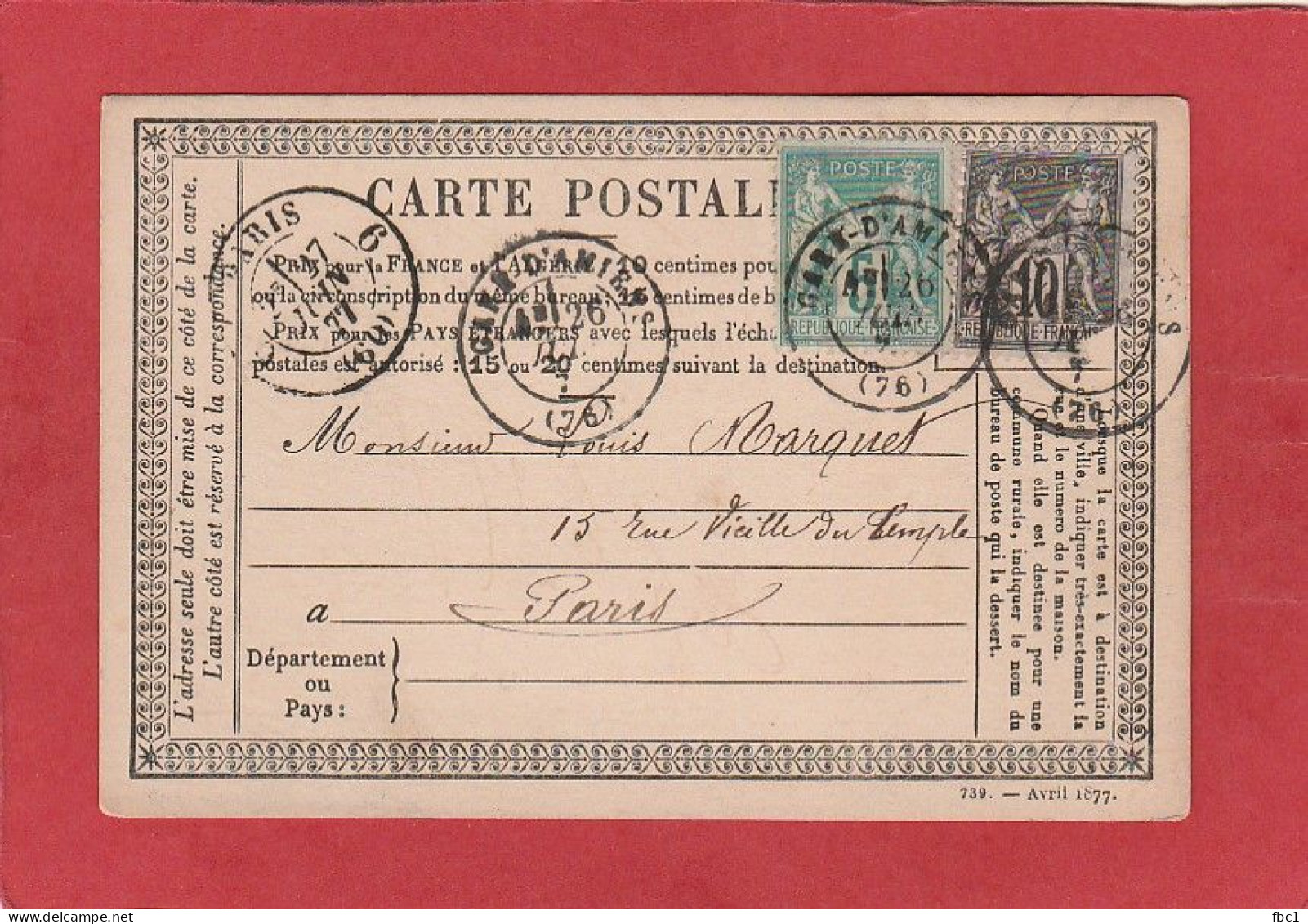 Carte Postale - 10C  +5C Type Sage - Gare D'Amiens (Somme) Vers Paris 1877 (Descat Frères Manufacture) - Cartes Précurseurs