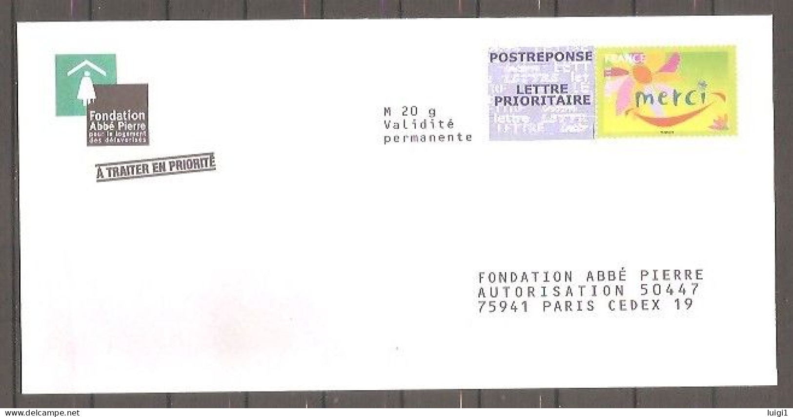 FRANCE - PAP Neuf - POSTREPONSE LETTRE PRIORITAIRE 20 G. " Merci " Fondation Abbé Pierre." - Prêts-à-poster: Réponse