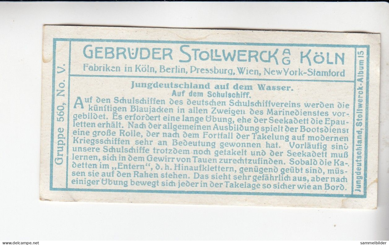 Stollwerck Album No 15  Jungdeutschland Auf Dem Wasser Auf Dem Schulschiff Grp 560#5 Von 1915 - Stollwerck