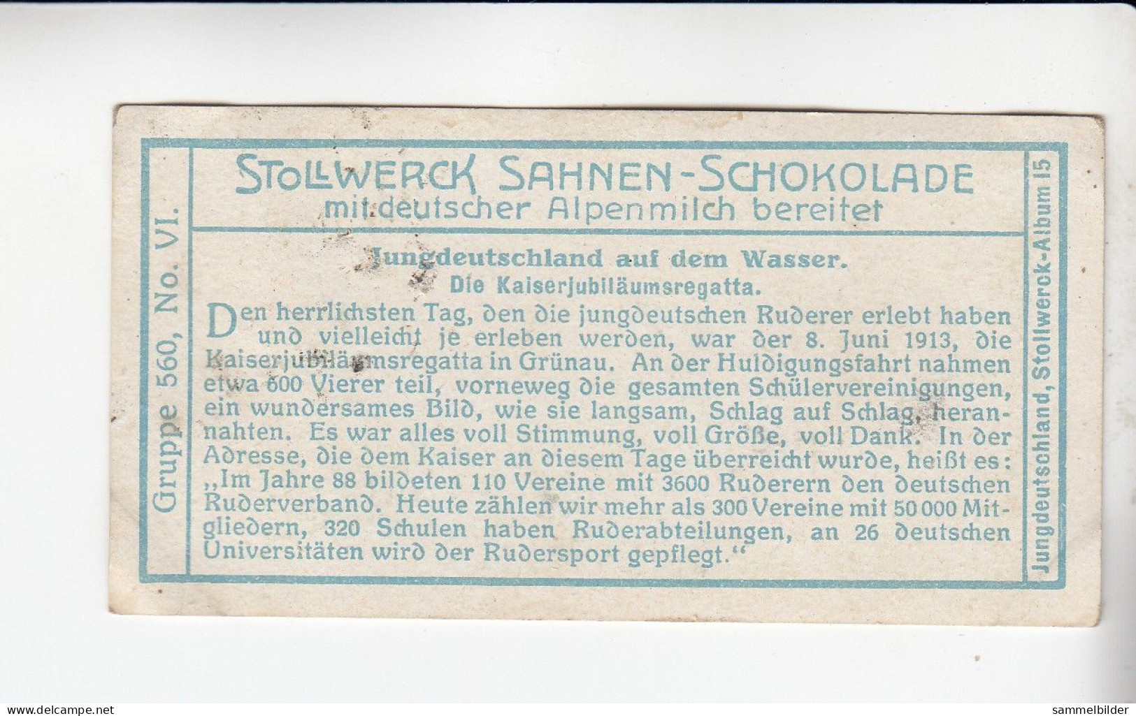 Stollwerck Album No 15  Jungdeutschland Auf Dem Wasser Die Kaiserjubliäumsregatta  Grp 560#6 Von 1915 - Stollwerck