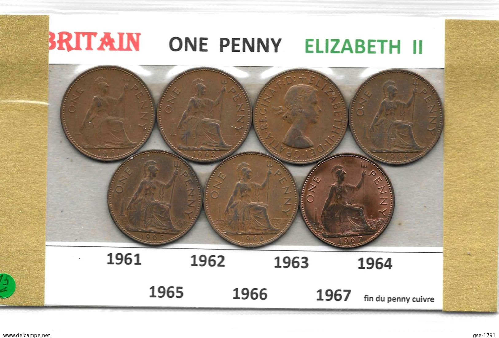 GRANDE- BRETAGNE ELISABETH II One PENNY   Lot De 7  Pièces , 1961 à 1967 Fin Du Penny Cuivre  ,circulé TTB - Andere & Zonder Classificatie