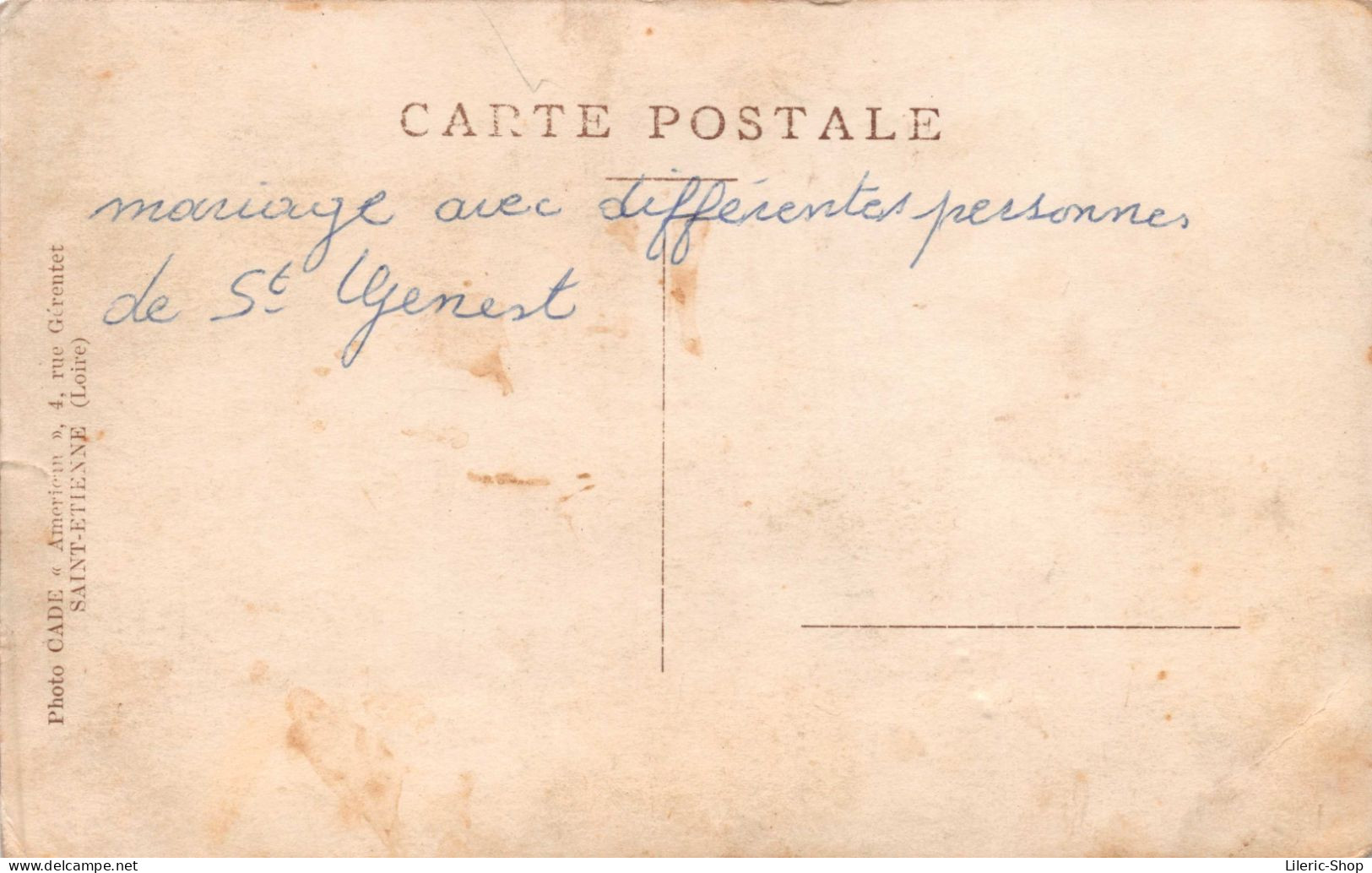 CADE « American », 4, Rue Gérentet SAINT-ETIENNE (Loire) - 2 Cartes Photos Identiques D'un Mariage à St-Genest - Autres & Non Classés