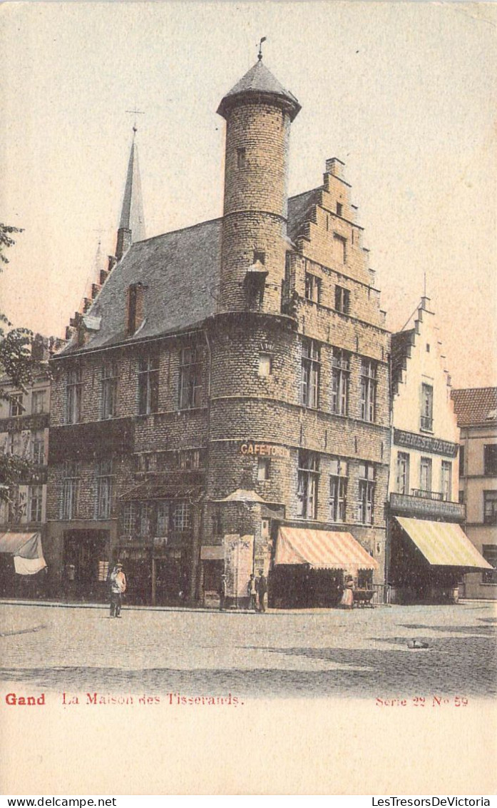 BELGIQUE - Gand - La Maison Des Tisserands - Carte Postale Ancienne - Gent