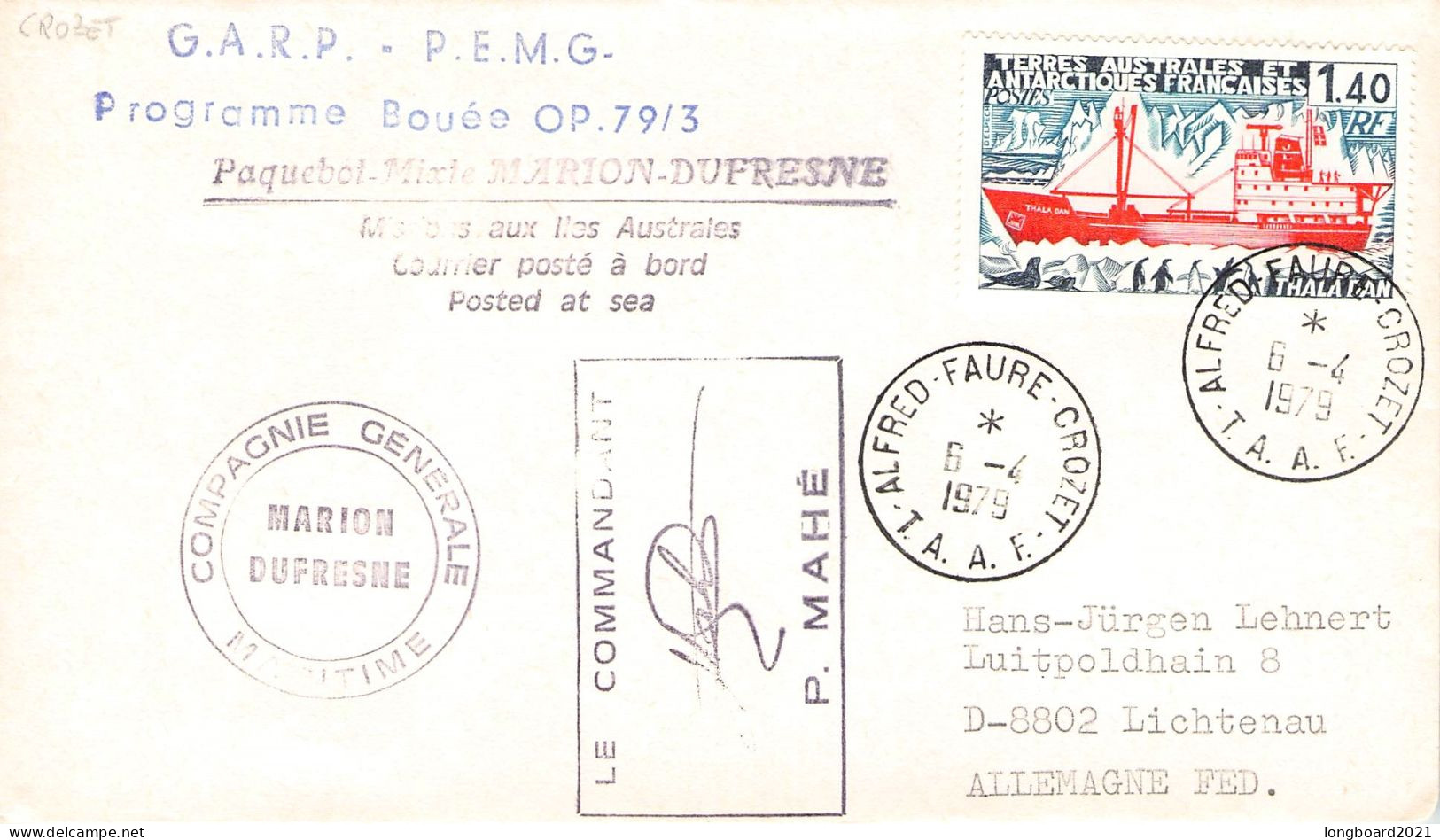 TAAF - LETTER 1979 ALFRED-FAURE-CROZET - DE Mi 123 / *1096 - Briefe U. Dokumente