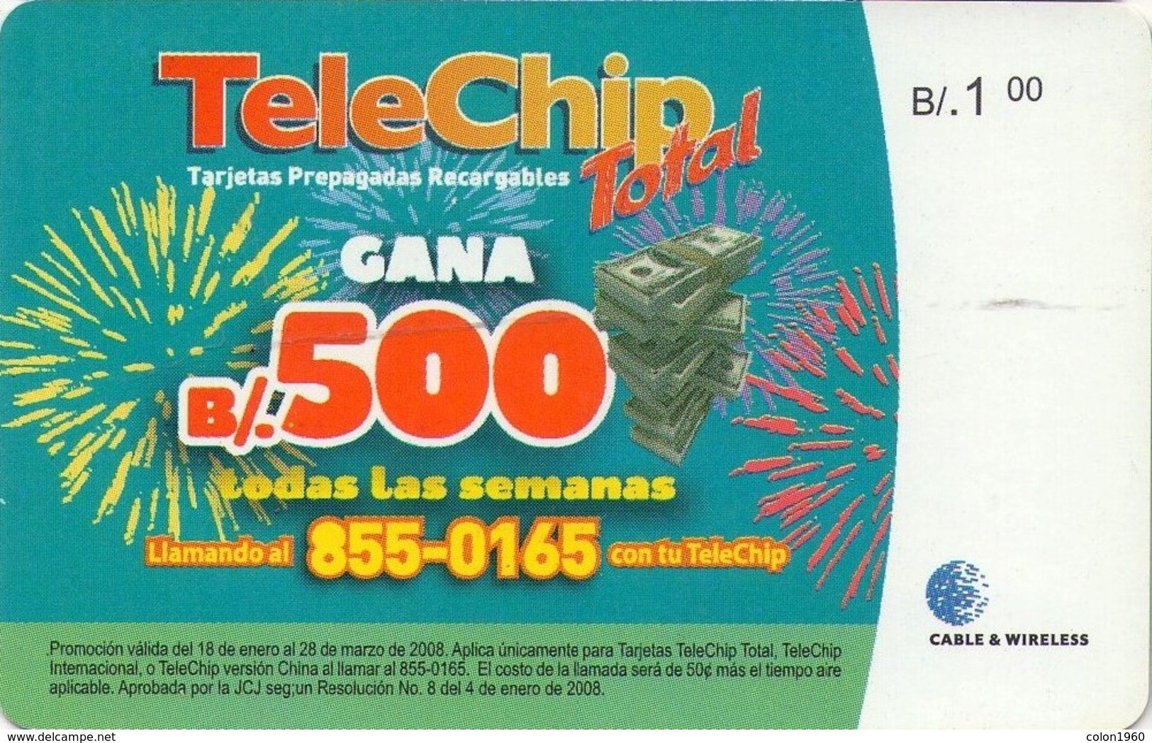 PANAMA. TELECHIP TOTAL, GANA B/500 TODAS LAS SEMANAS. B/1,00. (013) - Panamá