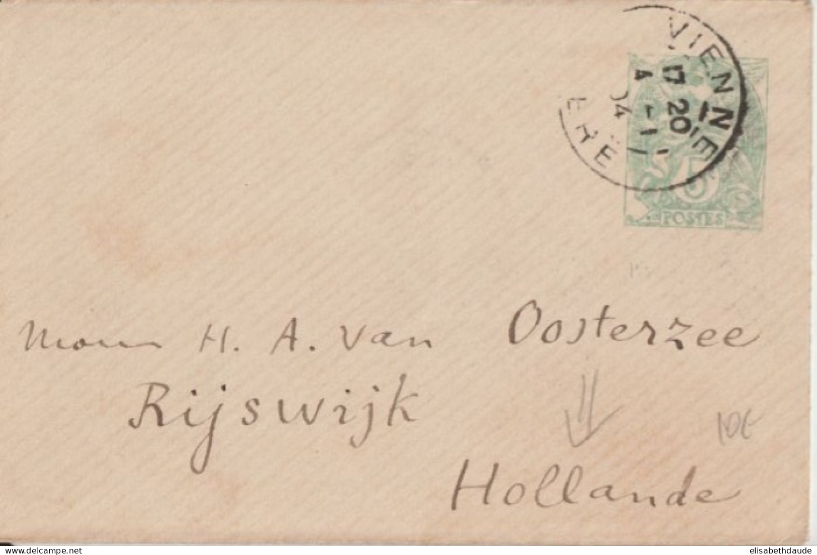 1904 - BLANC - ENVELOPPE ENTIER PETIT De VIENNE => RIJSWIJK (HOLLANDE) ! - Enveloppes Types Et TSC (avant 1995)