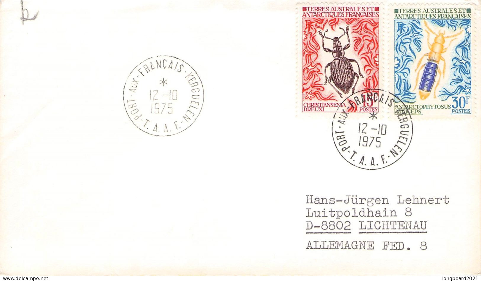 TAAF - LETTER 1975 PORT-AUX-FRANCAIS - DE Mi 78, 80 / *1104 - Covers & Documents