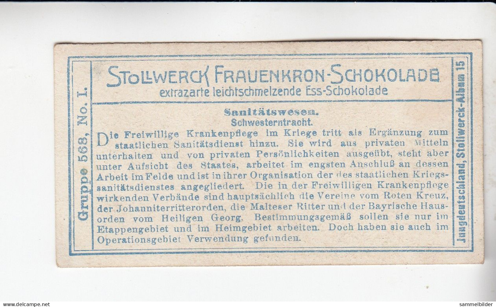 Stollwerck Album No 15 Sanitätswesen Schwesterntracht   Grp 568#1 Von 1915 - Stollwerck