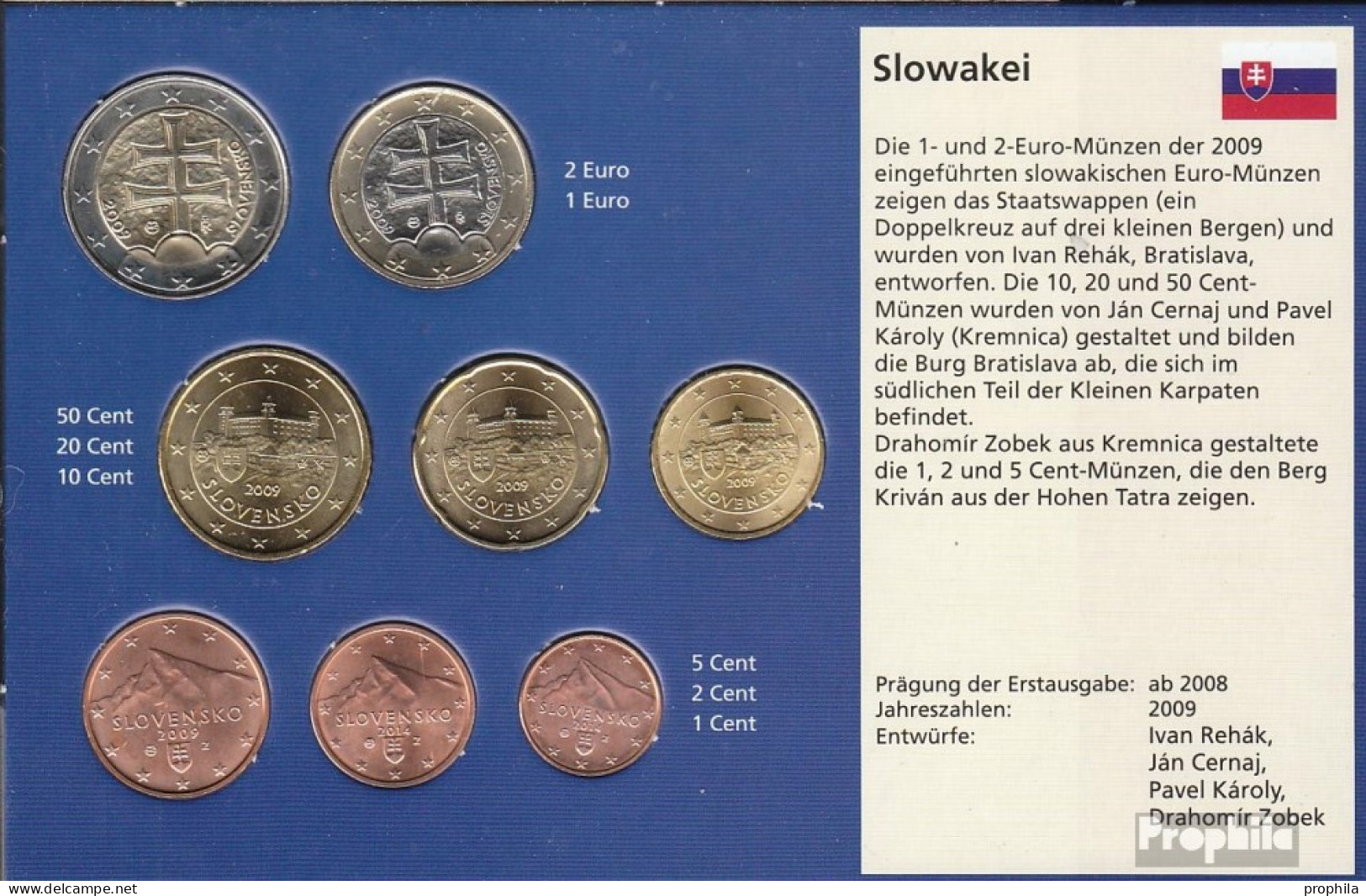 Slowakei Stgl./unzirkuliert Kursmünzensatz Gemischte Jahrgänge Stgl./unzirkuliert Ab 2009 Euro Komplettausgabe - Slovakia