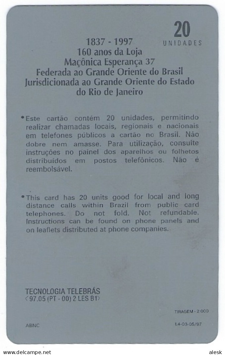 TÉLÉCARTE MAÇONNIQUE BRÉSIL - 160 Anos Da Loja Maçonica Esperança N°37 - 1997 - Otros – América